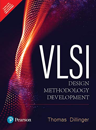 Stock image for VLSI Design Methodology Development for sale by Majestic Books