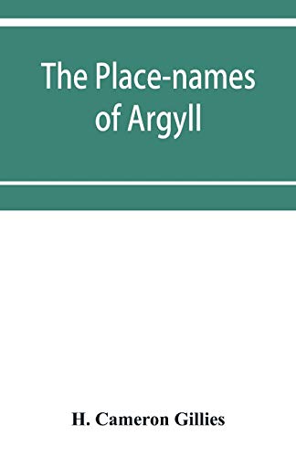 Beispielbild fr The place-names of Argyll zum Verkauf von Lucky's Textbooks