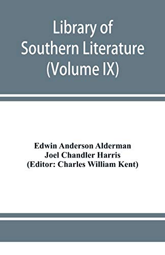 Stock image for Library of southern literature (Volume IX) for sale by Lucky's Textbooks