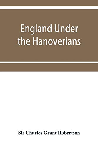 Stock image for England under the Hanoverians for sale by Lucky's Textbooks