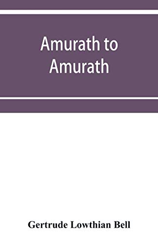 Imagen de archivo de Amurath to Amurath a la venta por Lucky's Textbooks