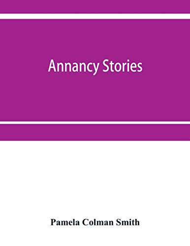 Beispielbild fr Annancy stories zum Verkauf von Save With Sam