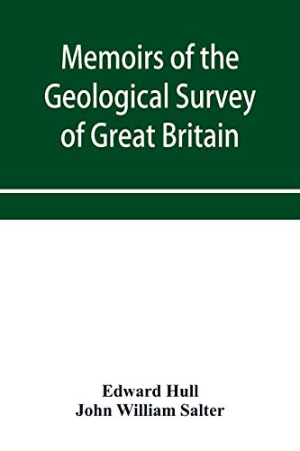 9789353953249: Memoirs of the Geological Survey of Great Britain and the Museum of Practical Geology. the Geology of the Country Around Oldham, Including Manchester ... maps 88, 89, 96, 97, 104, 105, 111, 112;