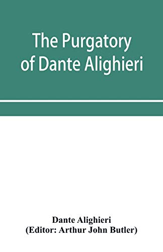 Stock image for The Purgatory of Dante Alighieri for sale by Lucky's Textbooks