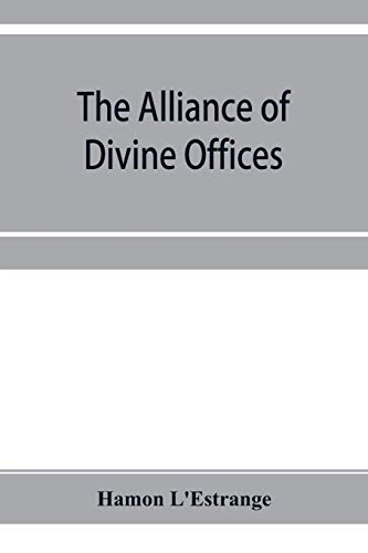 Stock image for The alliance of divine offices for sale by Lucky's Textbooks