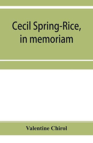 Beispielbild fr Cecil Spring-Rice, in memoriam zum Verkauf von Buchpark