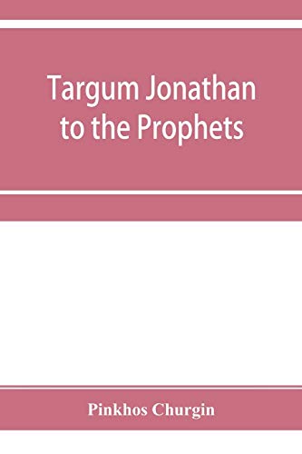 Imagen de archivo de Targum Jonathan to the Prophets a la venta por Lucky's Textbooks