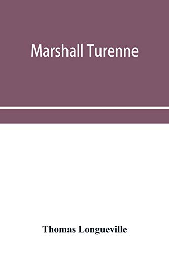 Stock image for Marshall Turenne for sale by Lucky's Textbooks