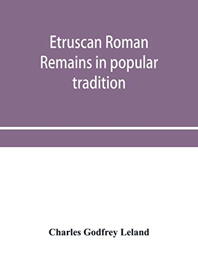 Beispielbild fr Etruscan Roman remains in popular tradition zum Verkauf von Buchpark