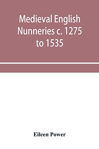 

Medieval English nunneries c. 1275 to 1535