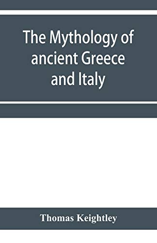 Stock image for The mythology of ancient Greece and Italy for sale by Lucky's Textbooks