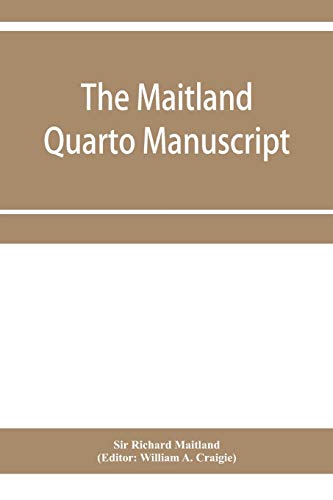 Stock image for The Maitland quarto manuscript for sale by Lucky's Textbooks