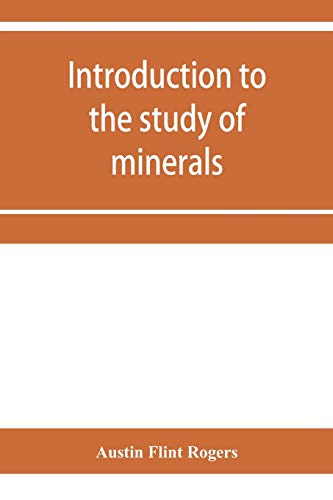 Stock image for Introduction to the study of minerals; a combined textbook and pocket manual for sale by Lucky's Textbooks