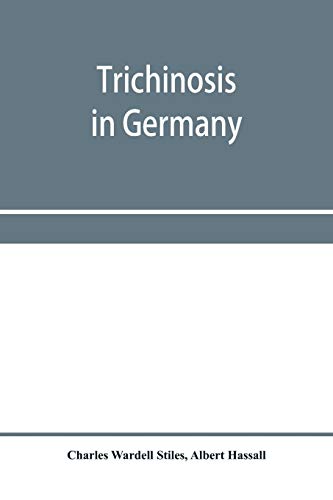 Stock image for Trichinosis in Germany for sale by Lucky's Textbooks