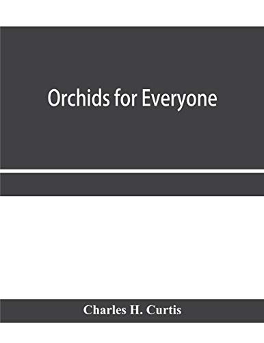 Beispielbild fr Orchids for everyone zum Verkauf von Lucky's Textbooks