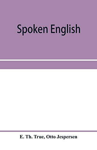 Stock image for Spoken English; everyday talk with phonetic transcription for sale by Books Puddle