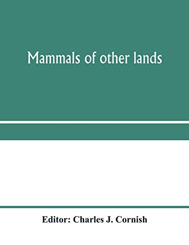 Imagen de archivo de Mammals of other lands a la venta por Lucky's Textbooks