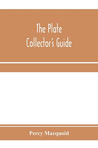 Imagen de archivo de The plate collector's guide a la venta por Lucky's Textbooks