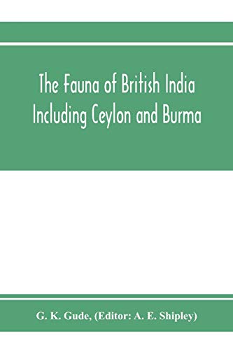 9789353972820: The Fauna of British India, Including Ceylon and Burma. Mollusca - II (Trochomorphidae-Janellidae)