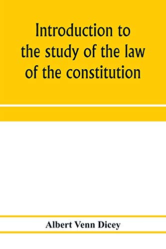 Stock image for Introduction to the study of the law of the constitution for sale by Books Unplugged