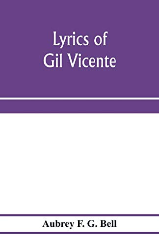 Imagen de archivo de Lyrics of Gil Vicente a la venta por GF Books, Inc.