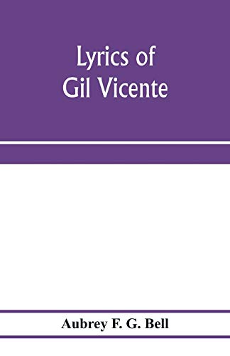 Stock image for Lyrics of Gil Vicente for sale by GF Books, Inc.