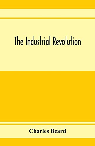 9789353973575: The industrial revolution