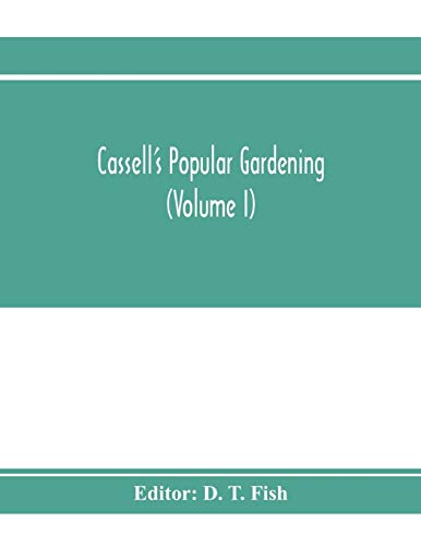 9789353973599: Cassell's popular gardening (Volume I)