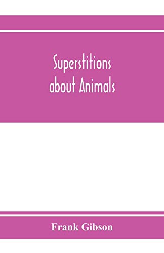 Beispielbild fr Superstitions about animals zum Verkauf von Buchpark