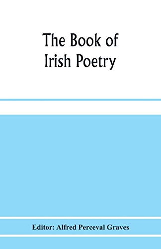 Imagen de archivo de The book of Irish poetry a la venta por PBShop.store US
