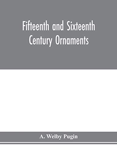 Beispielbild fr Fifteenth and sixteenth century ornaments zum Verkauf von Chiron Media