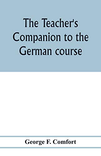 Imagen de archivo de The teacher's companion to the German course a la venta por Lucky's Textbooks