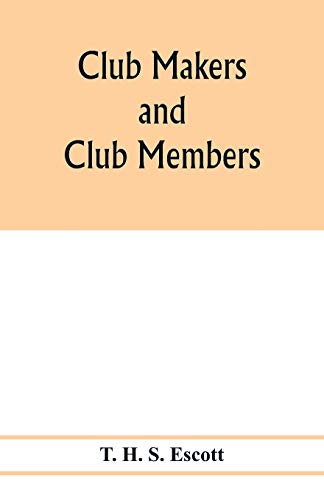 Stock image for Club makers and club members for sale by Lucky's Textbooks