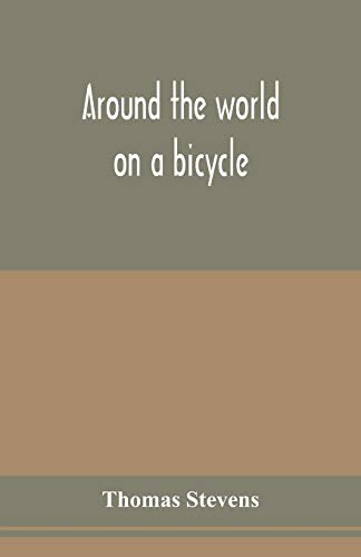 Stock image for Around the world on a bicycle for sale by Lucky's Textbooks