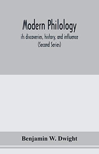 Beispielbild fr Modern philology; its discoveries, history, and influence (Second Series) zum Verkauf von Buchpark