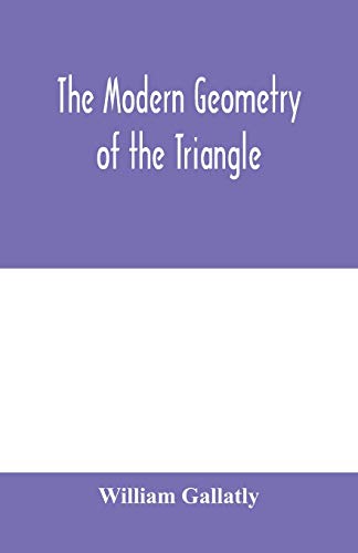 9789353979072: The modern geometry of the triangle
