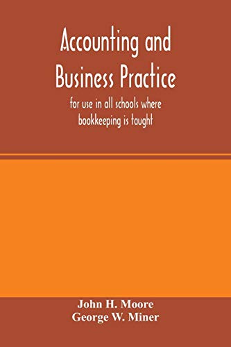 Stock image for Accounting and business practice, for use in all schools where bookkeeping is taught for sale by Lucky's Textbooks