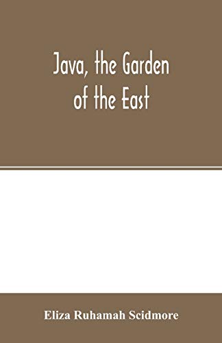 Stock image for Java, the garden of the East for sale by GF Books, Inc.