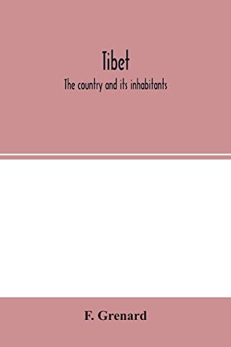 9789354002366: Tibet; the country and its inhabitants