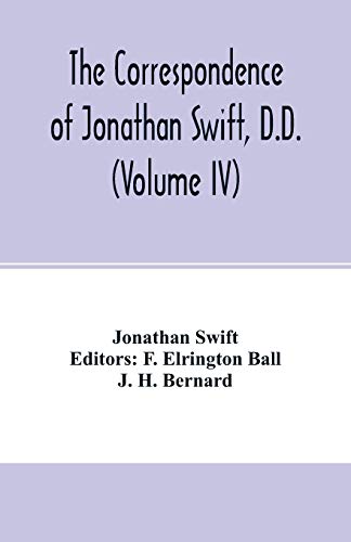 Imagen de archivo de The Correspondence of Jonathan Swift, D.D. (Volume IV) a la venta por Lucky's Textbooks