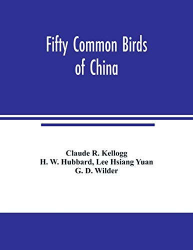 Stock image for Fifty common birds of China [Soft Cover ] for sale by booksXpress