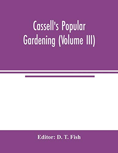 Beispielbild fr Cassell's popular gardening (Volume III) zum Verkauf von Lucky's Textbooks