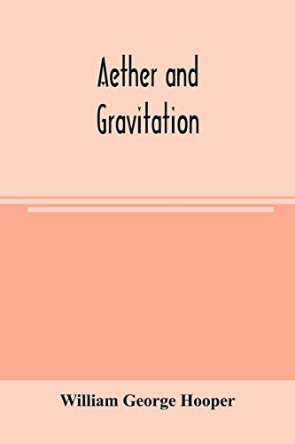 9789354004148: Aether and gravitation