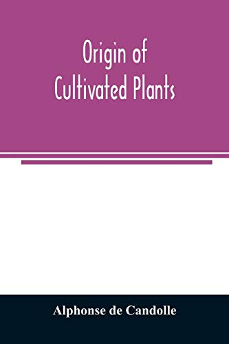 Stock image for Origin of cultivated plants for sale by Lucky's Textbooks