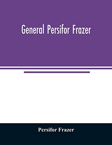 Stock image for General Persifor Frazer for sale by Chiron Media