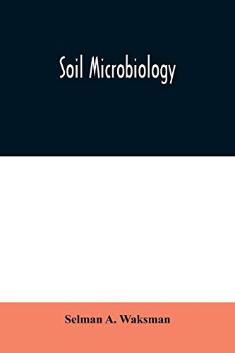 Imagen de archivo de Soil Microbiology a la venta por Lucky's Textbooks