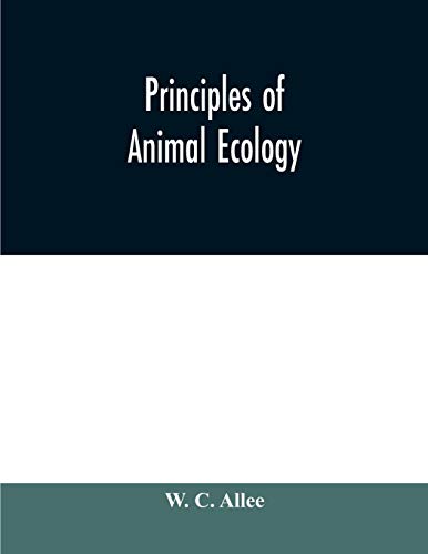 Stock image for Principles of animal ecology for sale by Lucky's Textbooks