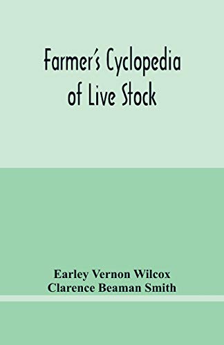Stock image for Farmer's cyclopedia of live stock for sale by Lucky's Textbooks