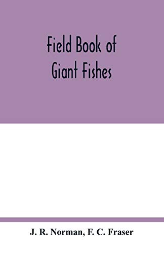 Beispielbild fr Field book of giant fishes zum Verkauf von Buchpark