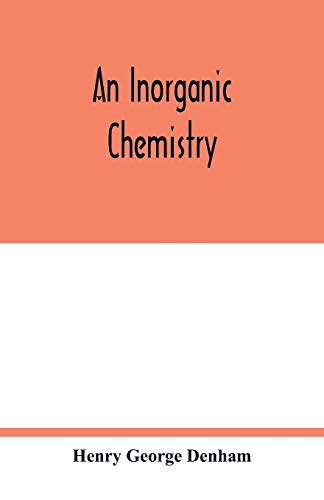 Beispielbild fr An inorganic chemistry zum Verkauf von WorldofBooks